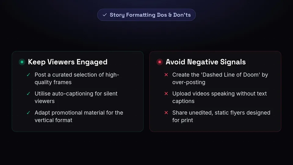 A checklist contrasting good story habits with mistakes like the dashed line of doom and silent videos.