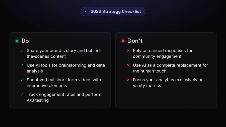 A checklist of Do's and Don'ts for social media strategy in 2026.